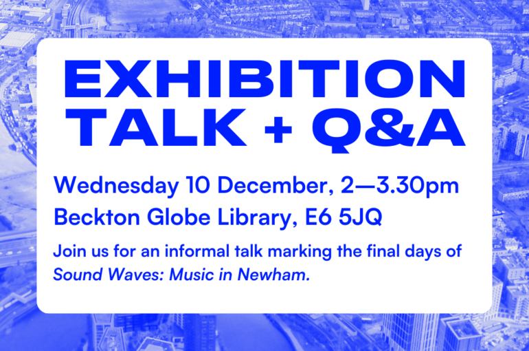 Exhibition talk and Q&A on Wednesday 10th Dec, 2-3.30pm